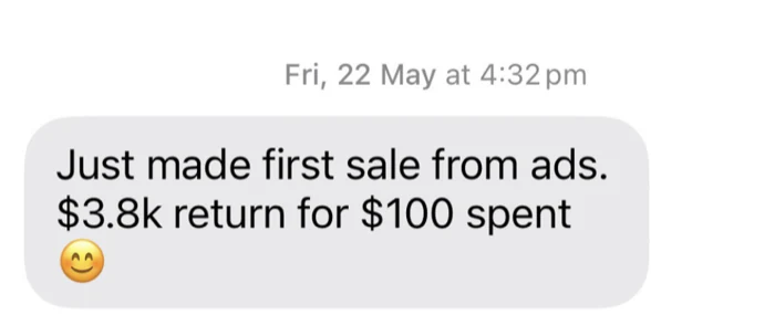 Gabe's message: just made first sale from ads, $3.8k return for $100 spent